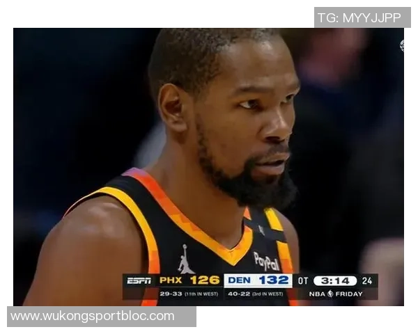 杜兰特首节状态低迷全场13投仅6中贡献15分4篮板2助攻1盖帽